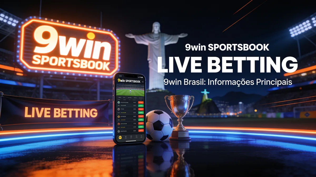 9win Brasil: Informações Principais — 9win no Brasil